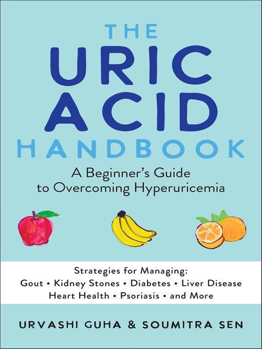 Title details for The Uric Acid Handbook by Urvashi Guha - Wait list